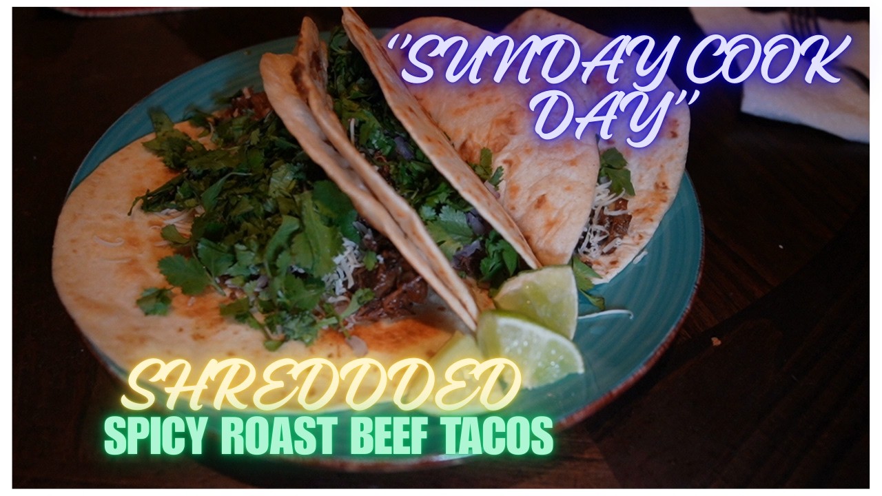 SUNDAY COOK DAY SHREDDED SPICY BEEF TACOS