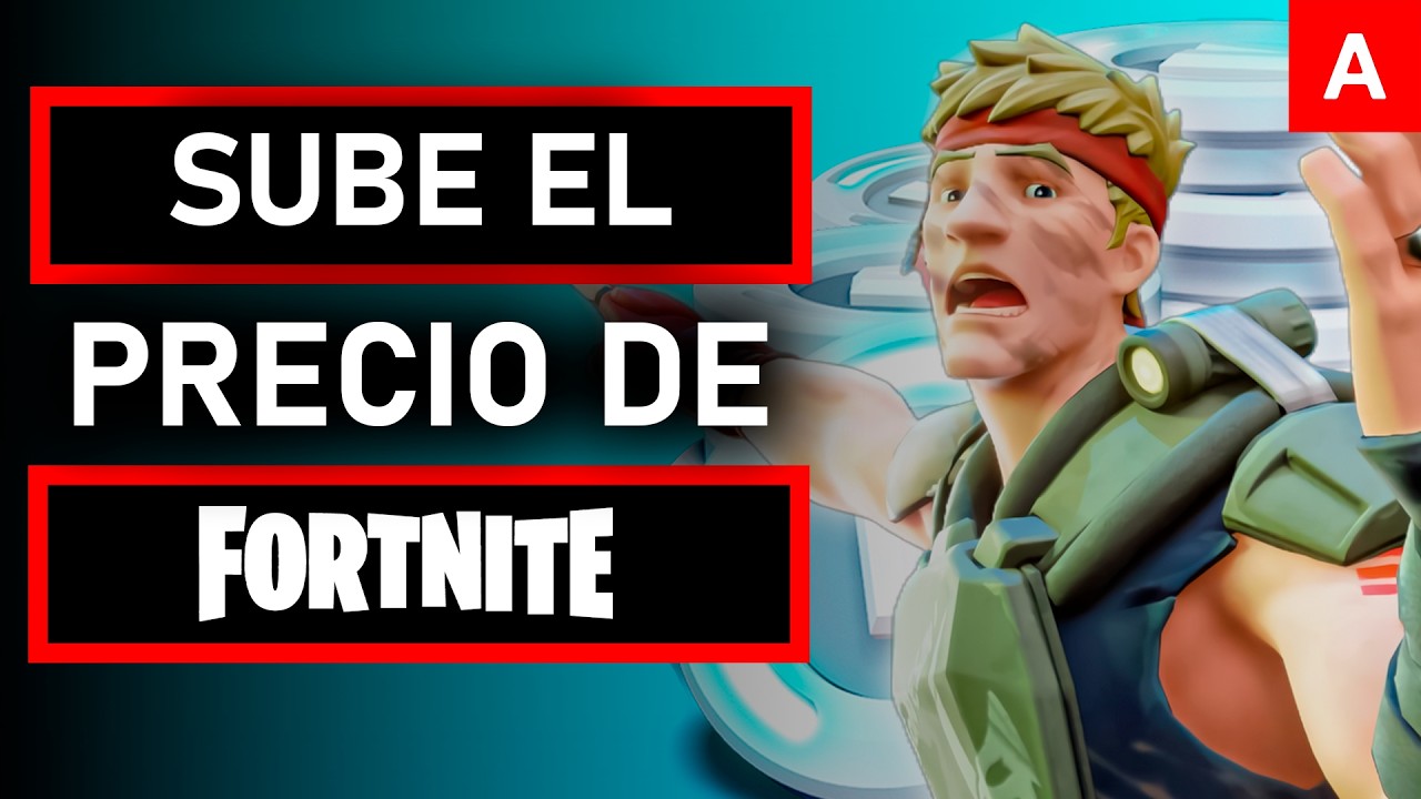 🚨 ¡ÚLTIMA HORA! Epic Games SUBE los PRECIOS en FORTNITE - DangerProneAndy