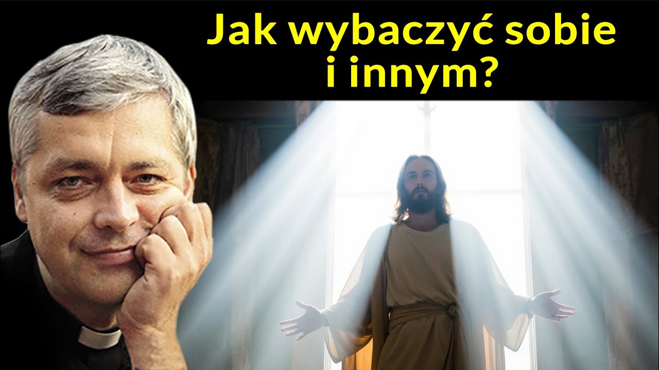 Jak wybaczyć sobie i innym #pawlukiewicz