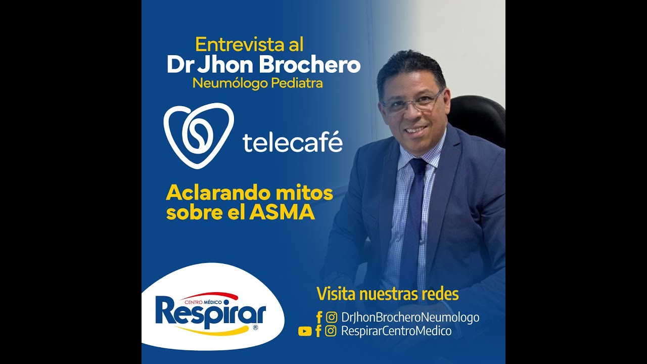 Invitación de Telecafé al Dr Jhon Brochero en el Día Mundial del Asma