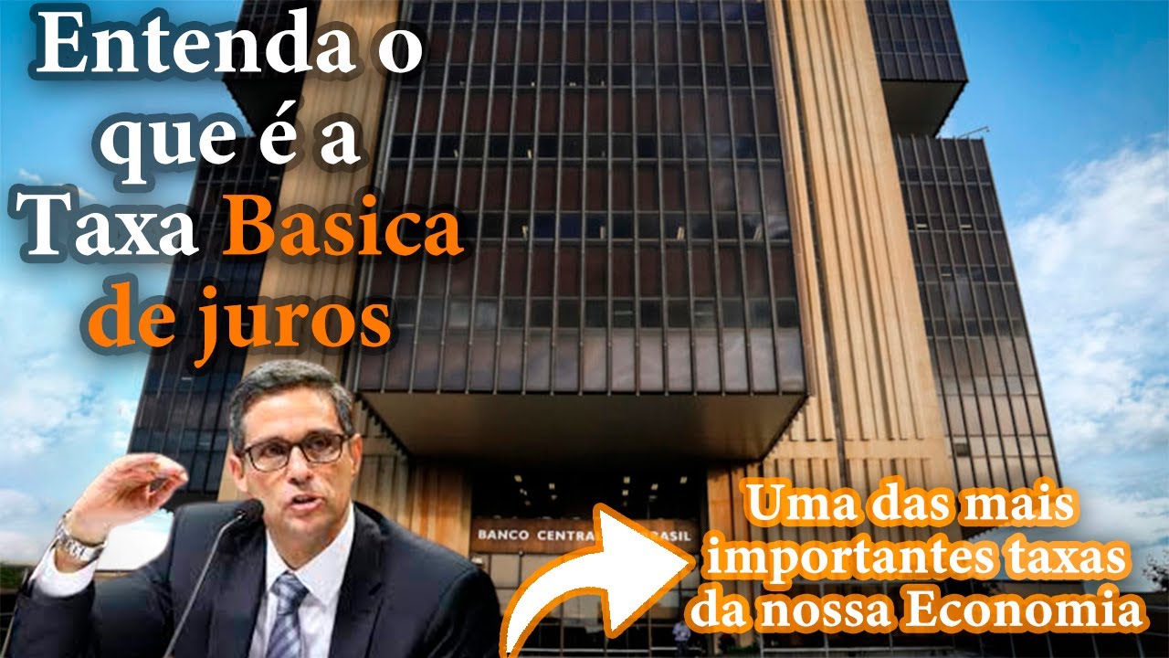 O QUE &Eacute; A TAXA SELIC, NOSSA TAXA BASICA DE JUROS