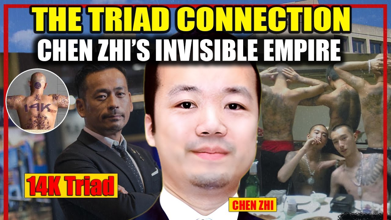 The Triad Connection &mdash; Chen Zhi&rsquo;s Shadow Deals With China&rsquo;s Underground