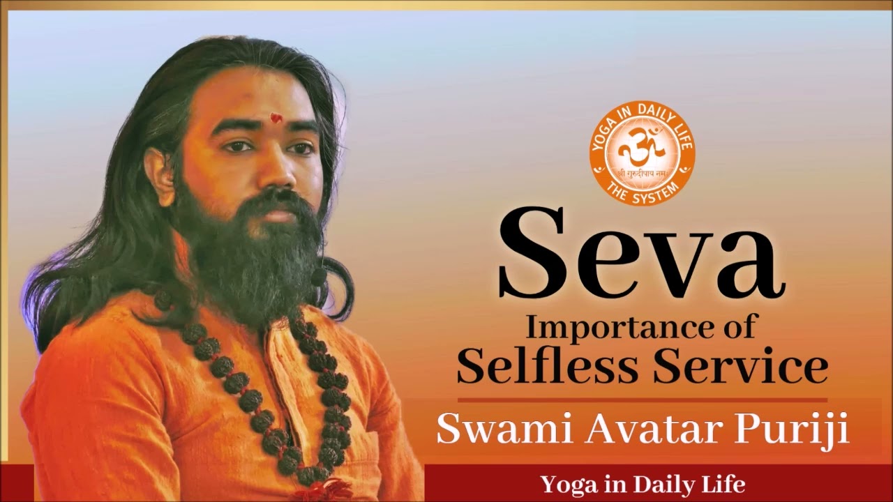 Swami Avatar Puriji on SEVA - The Importance of Selfless Service #podcast