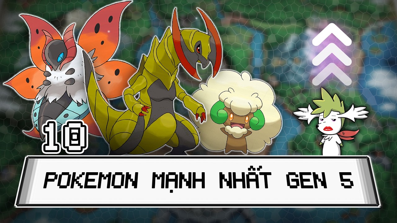 Top 10 most useful Pok&eacute;mon of Gen 5