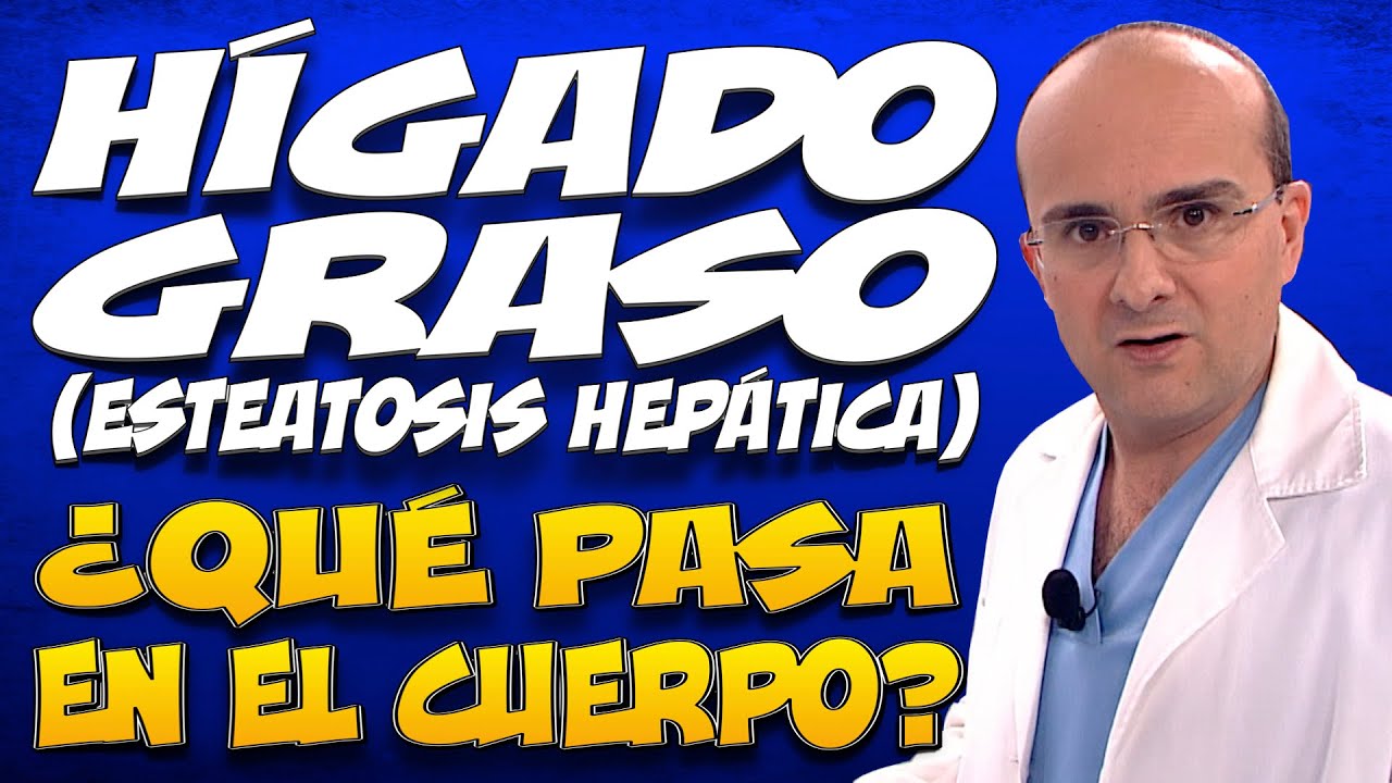 H&Iacute;GADO GRASO o ESTEATOSIS HEP&Aacute;TICA - &iquest;Qu&eacute; pasa dentro del cuerpo de las personas que lo padecen?