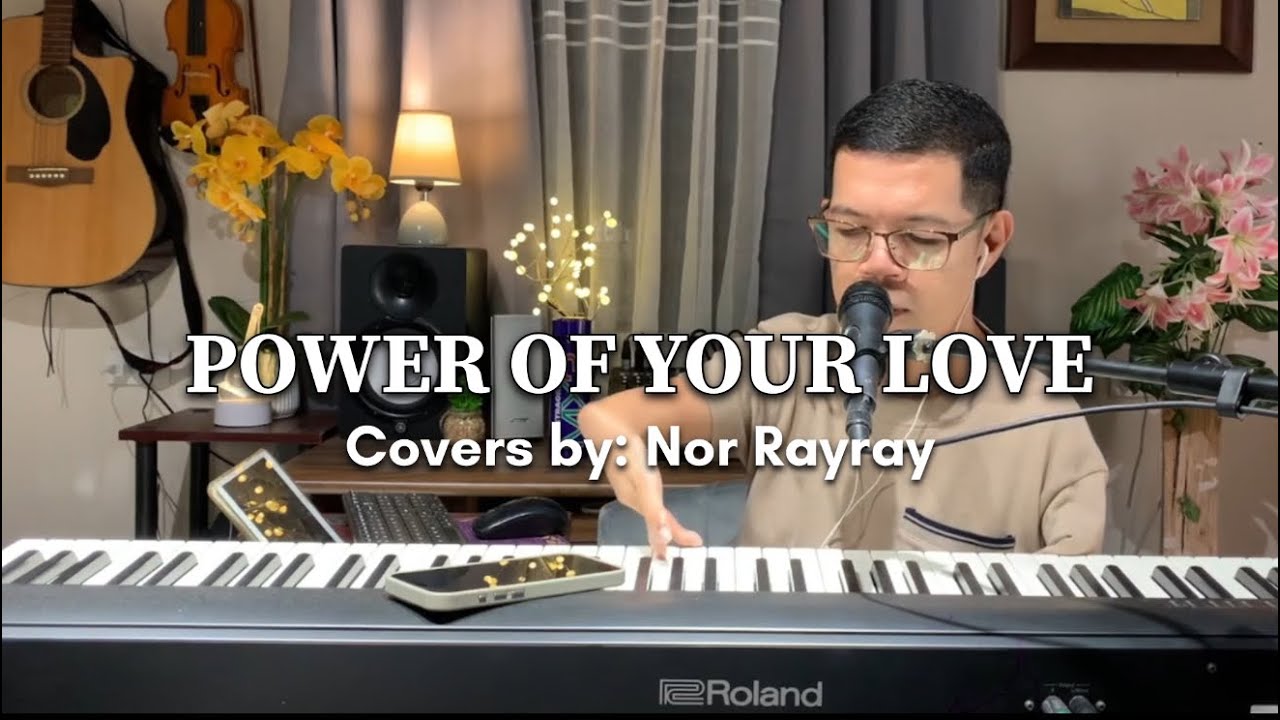 Power of your love by Nor Rayray