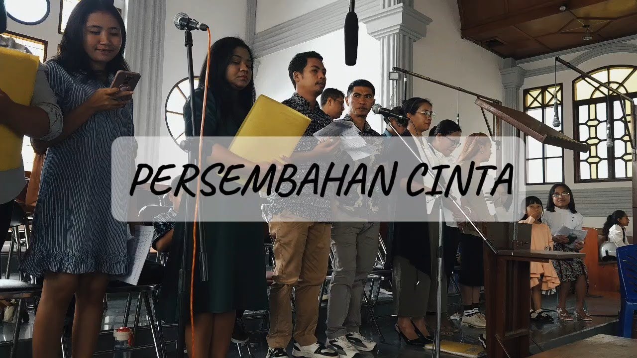 KOOR LAGU  PERSEMBAHAN CINTA ■■ PS. HOSANA ■■ RUTENG