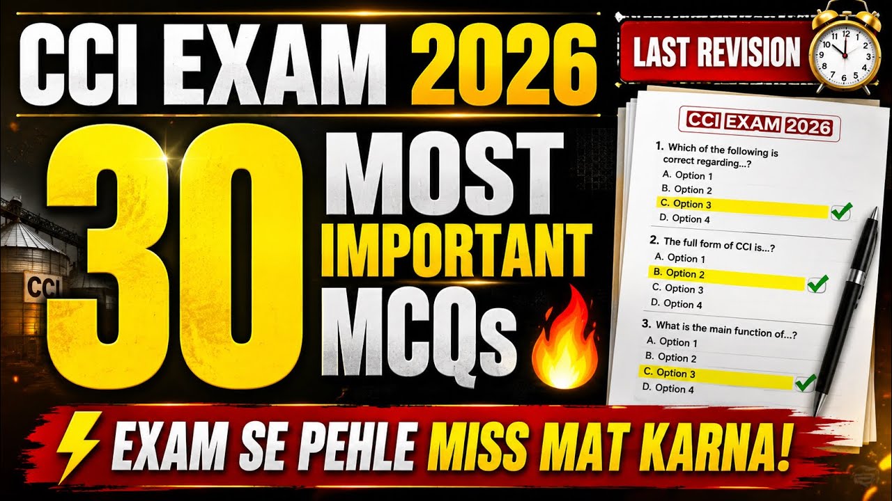 🔥CCI Exam 2026 🚨 Last Revision: 30 Most Important Questions | Exam Oriented MCQs