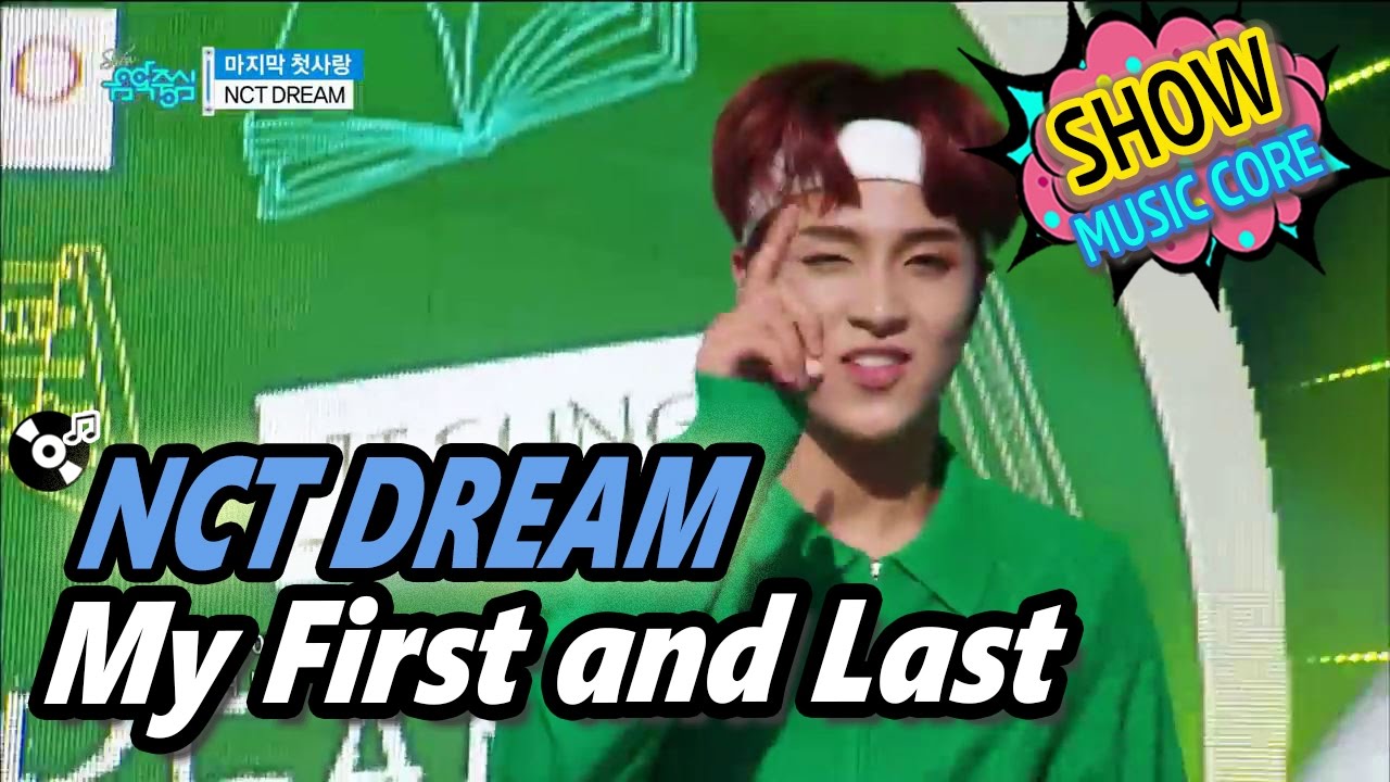 [HOT] NCT DREAM - My First and Last, 엔시티 드림 - 마지막 첫사랑 Show Music core 20170225