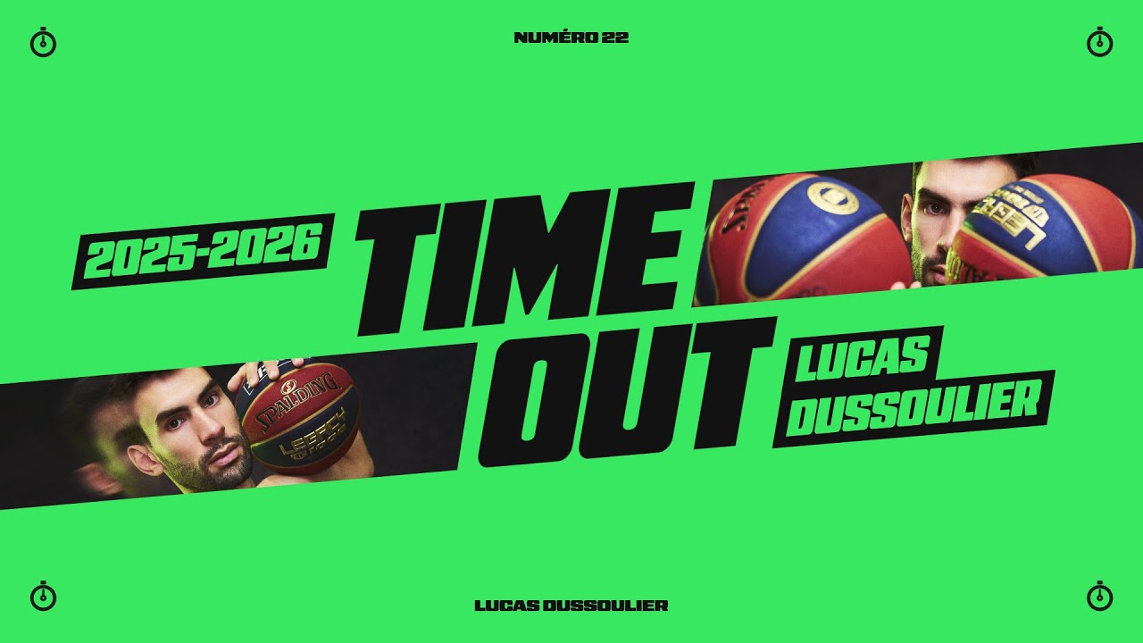 TIME OUT - Lucas Dussoulier