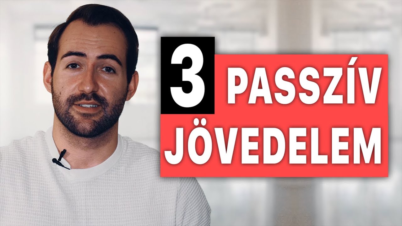 3 Passzív Jövedelem Akár 18 Év Alatt