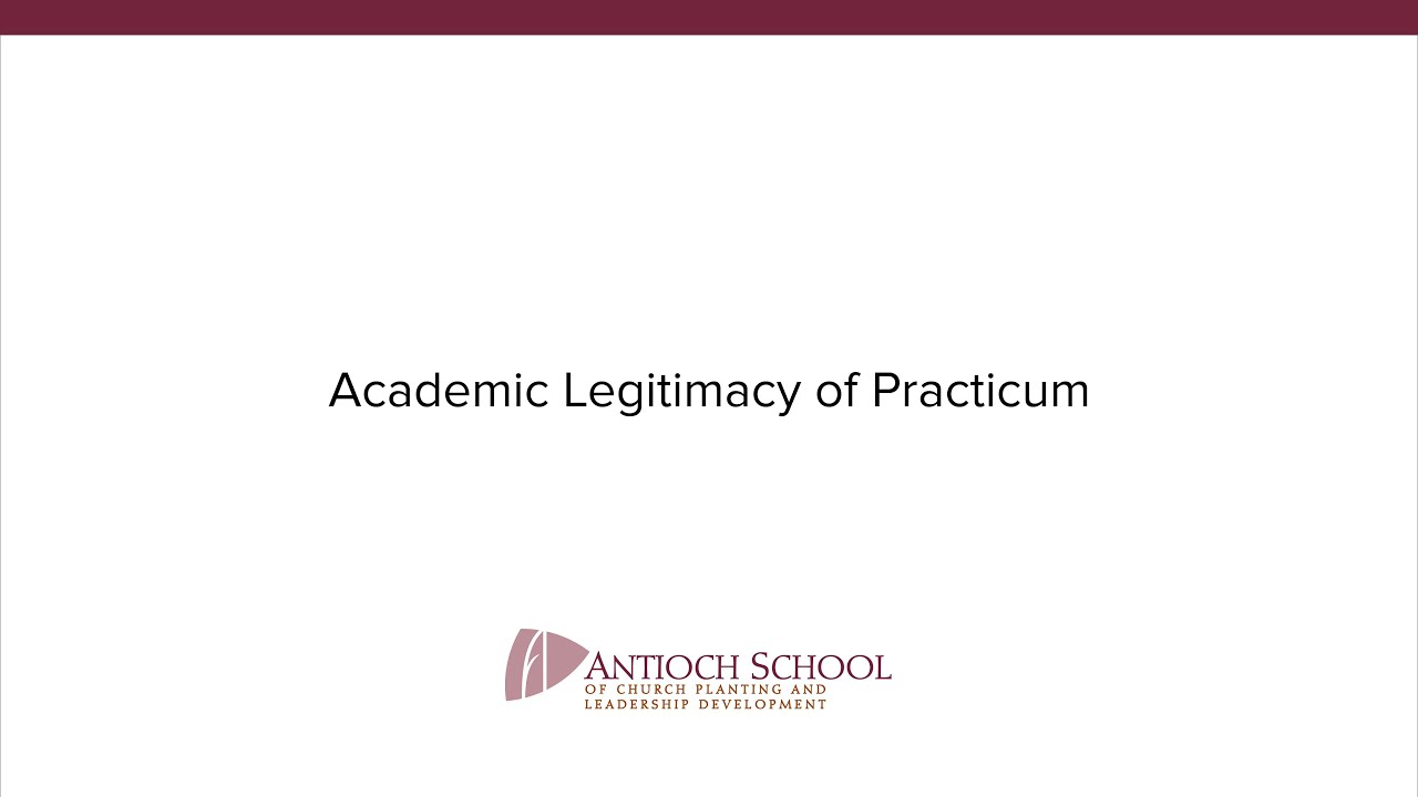 2. Academic Legitimacy of Practicum
