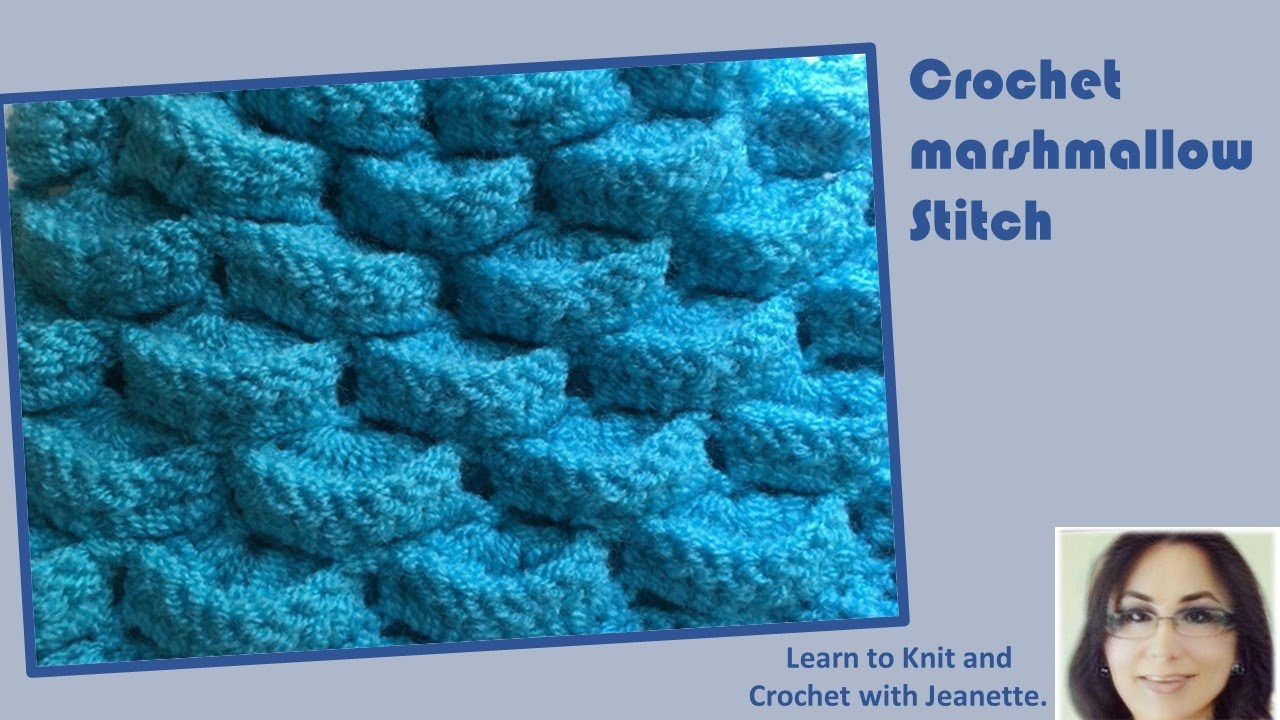 Crochet marshmallow Stitch