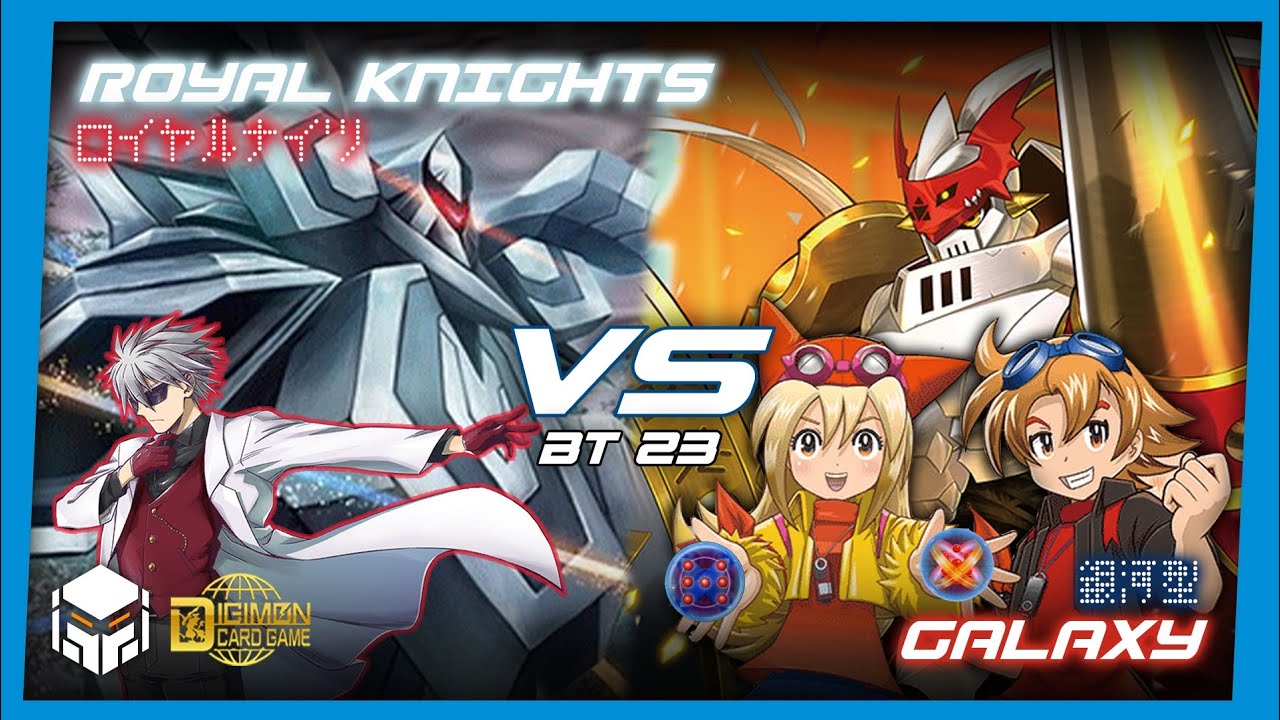 Royal Knights vs Galaxy [Digimon Card Game & TCG BT23]