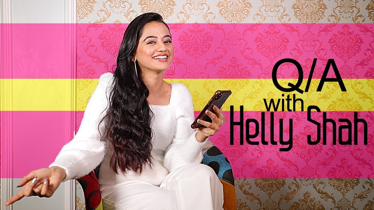 Q/A With Helly Shah