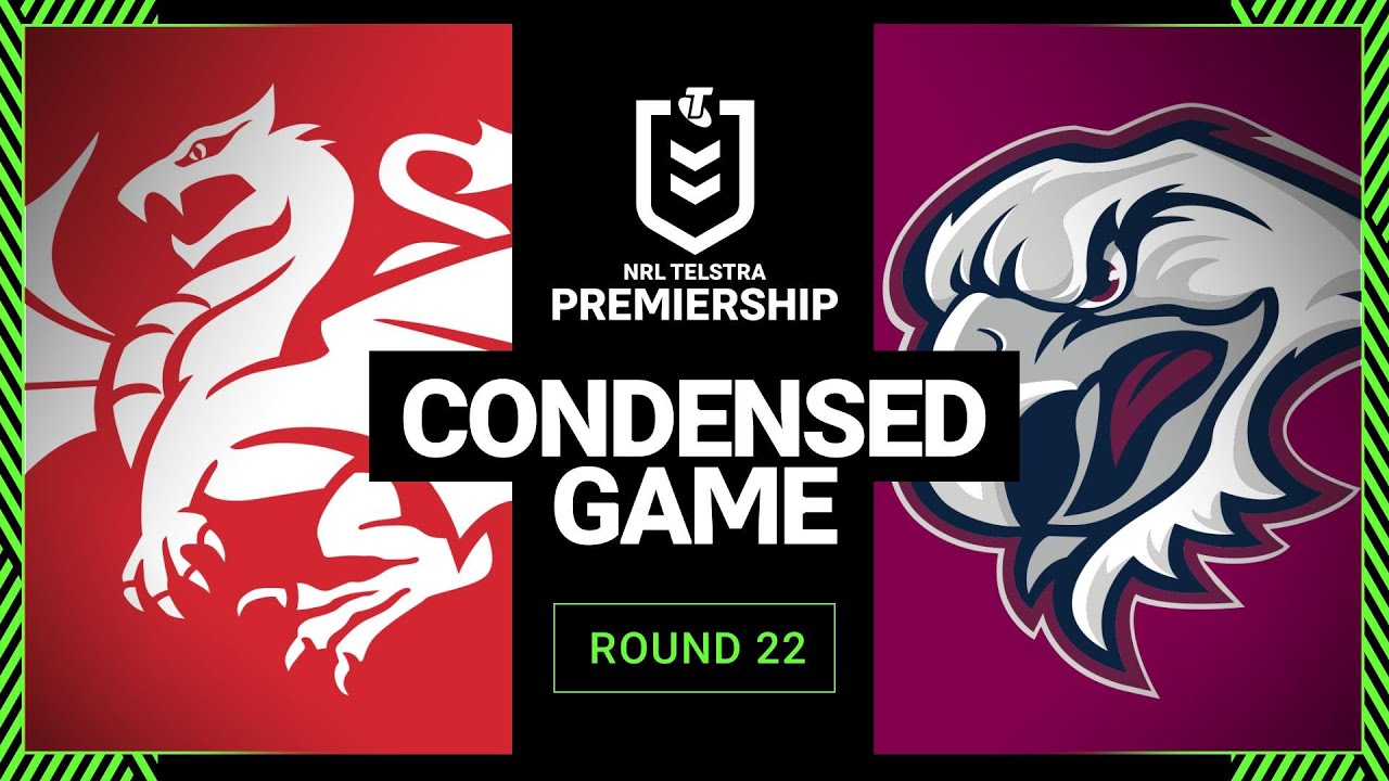 NRL 2023 | St George Illawarra Dragons v Manly-Warringah Sea Eagles | Condensed Match, Round 22