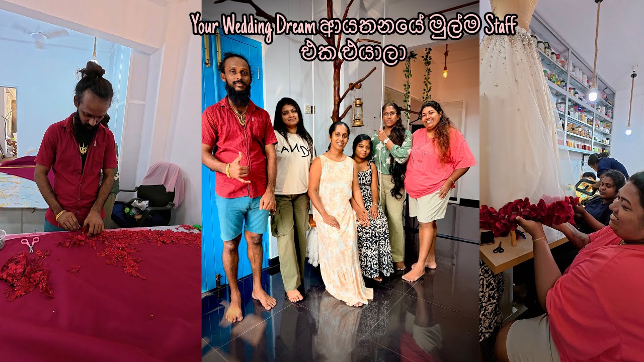 Your Wedding Dream ආයතනයේ මුල්ම Staff එක එයාලා