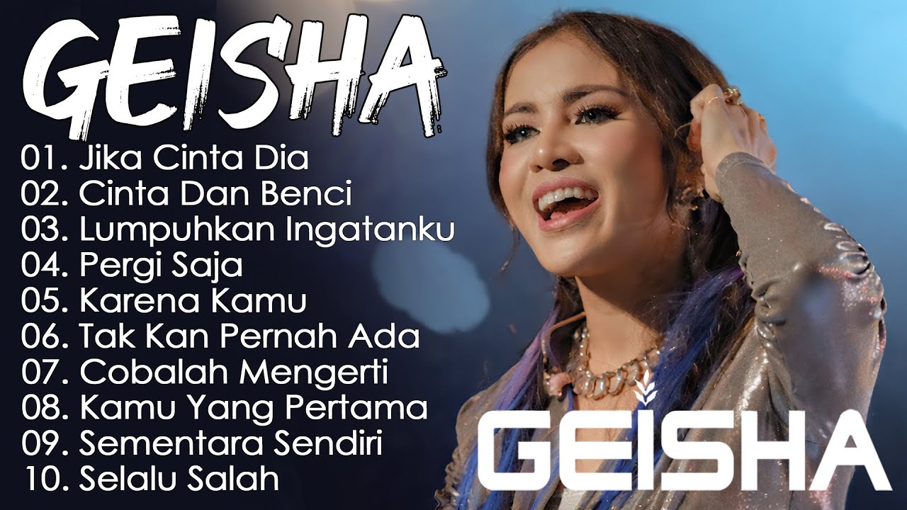 Geisha Full Album || Kumpulan Lagu Terbaik & Terpopuler | Geisha Paling Enak Didengar Sepanjang Masa