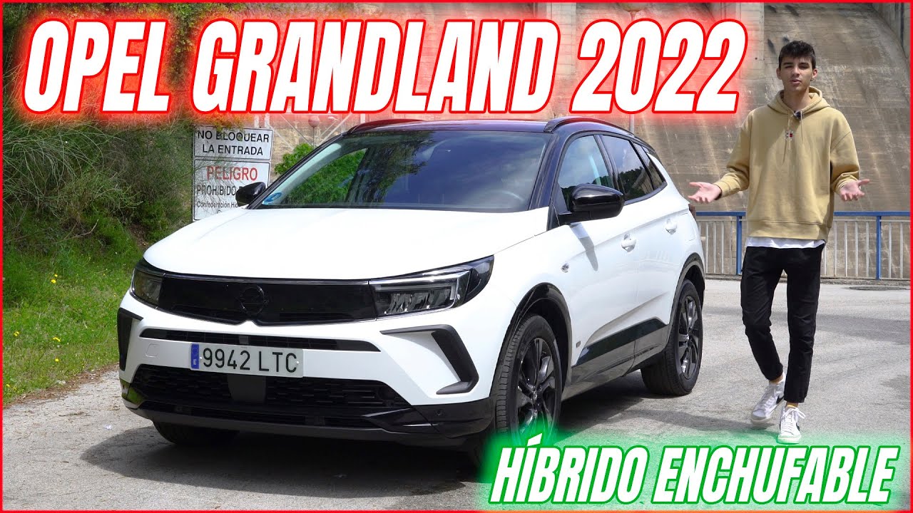 Prueba Opel Grandland 2022 PHEV: ¿BUENA relación CALIDAD/PRECIO?