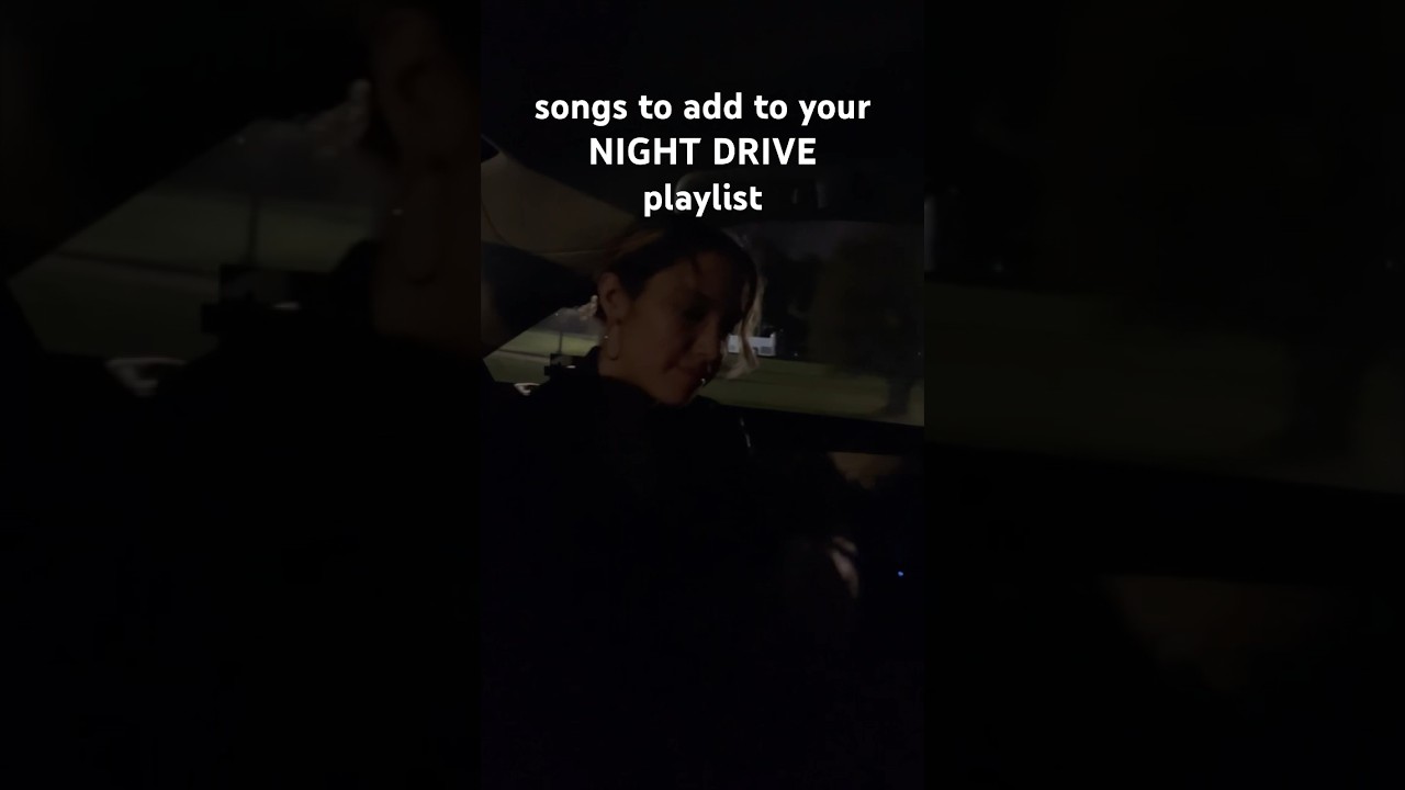 top songs for the best NIGHT DRIVE playlist