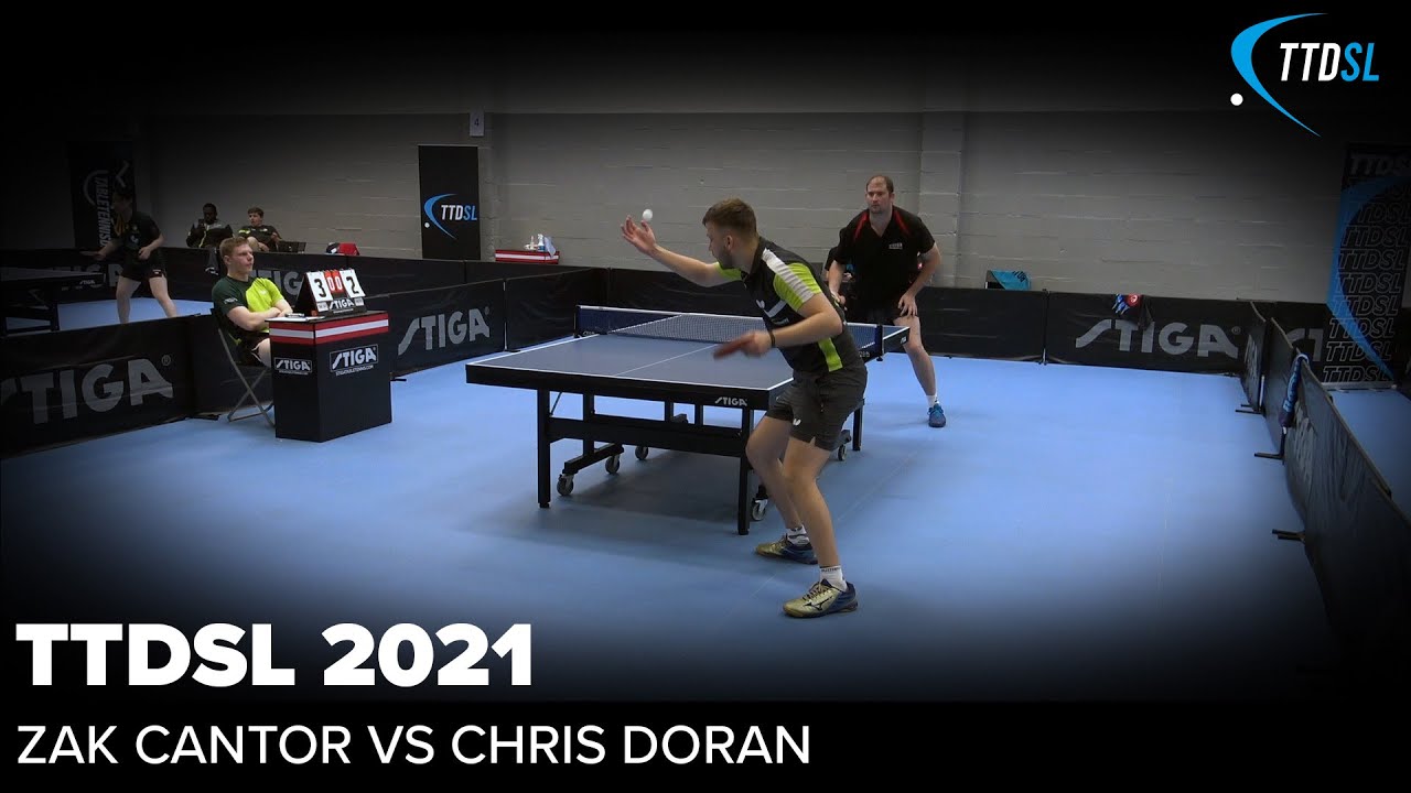Zak Cantor vs Chris Doran | TTDSL 2021 | Round 3