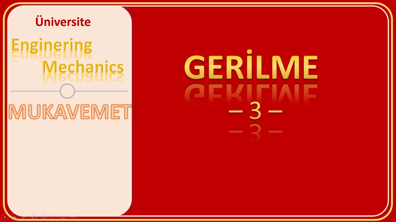 Mukavemet: Gerilme - Emniyet Katsayısı