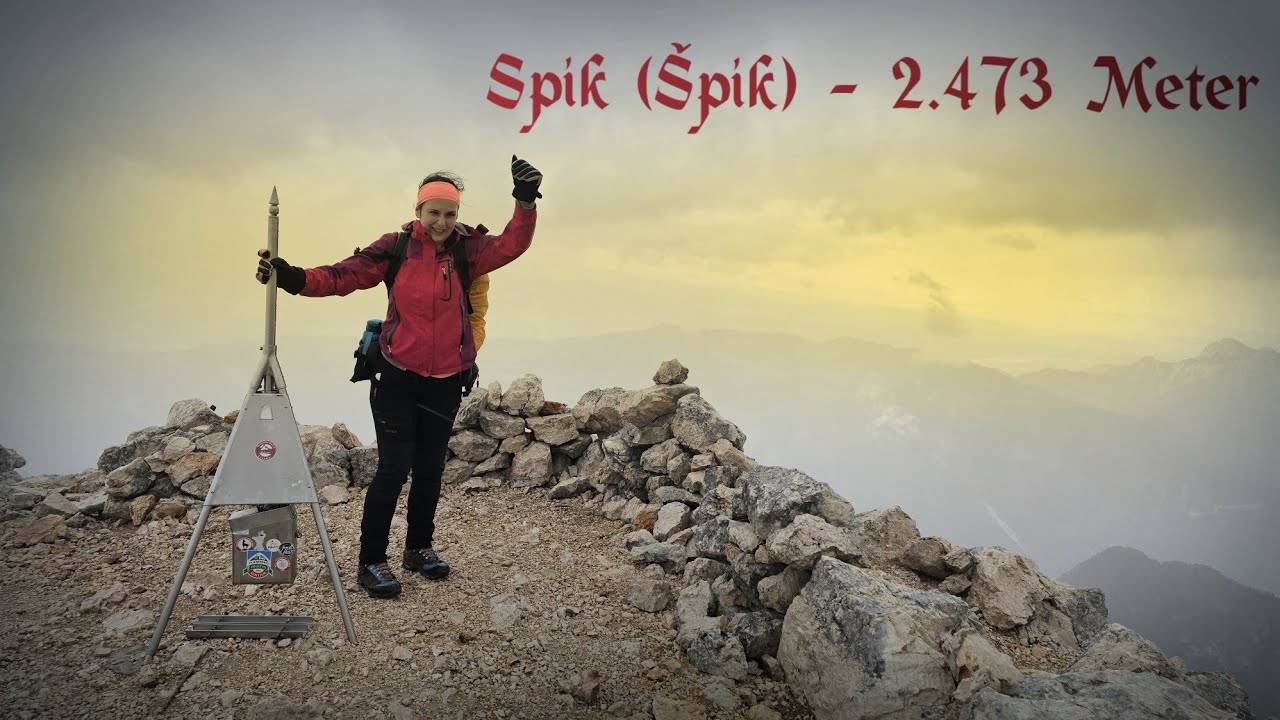 Spik (&Scaron;pik) (2.473 Meter) - Julische Alpen