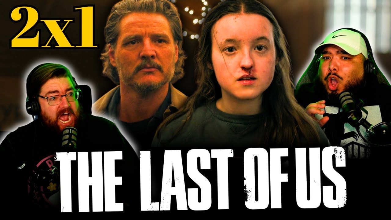 The Last of Us 2x1 «Дни будущего» РЕАКЦИЯ | И вот всё НАЧИНАЕТСЯ!!