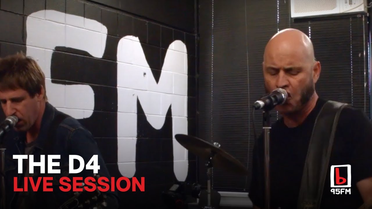 The D4 - 95bFM Live Session