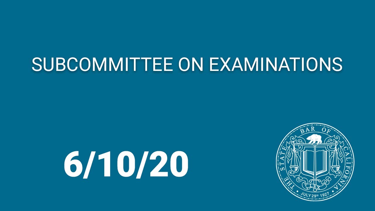 Subcommittee on Examinations Meeting 6-10-20