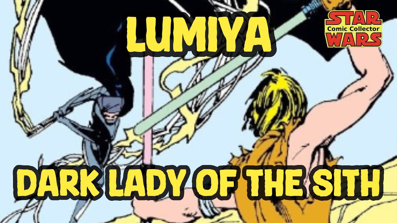 Lumiya,  Dark Lady of the Sith From Marvel Star Wars Comics