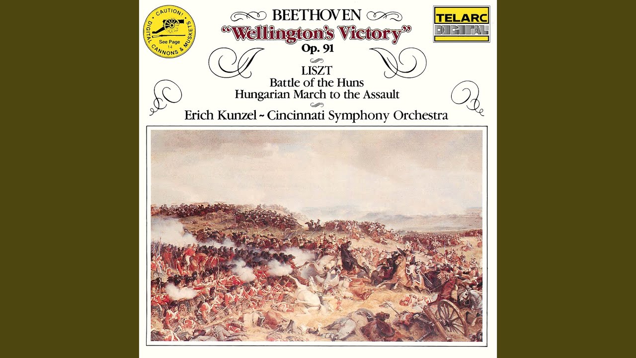 Beethoven: Wellington's Victory, Op. 91