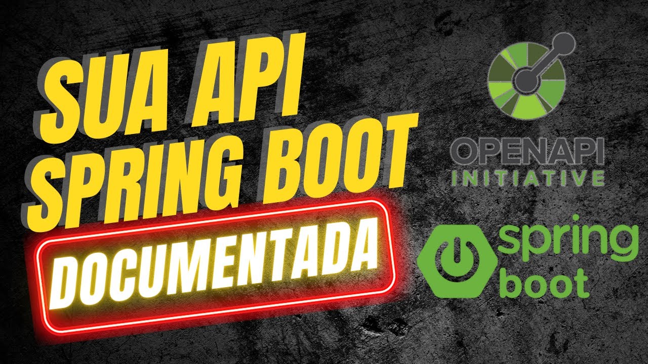 API SPRING BOOT DOCUMENTADA COM OPENAPI (ANTIGO SWAGGER)
