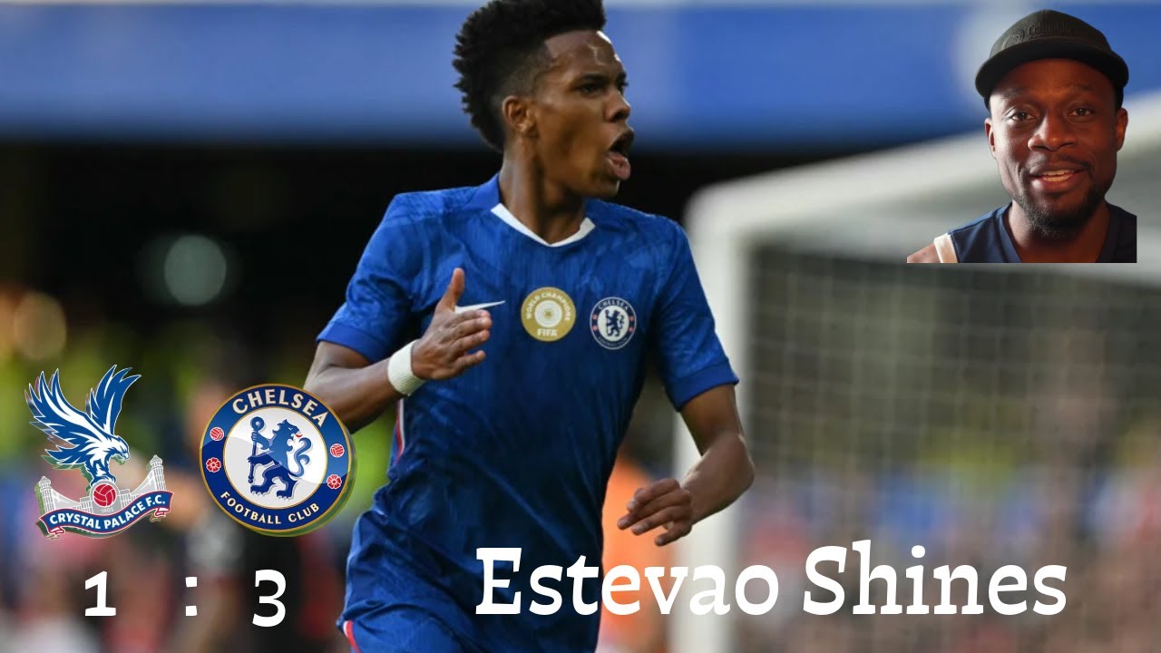 Estevao Shines! Chelsea's comfortable victory at selhurst park