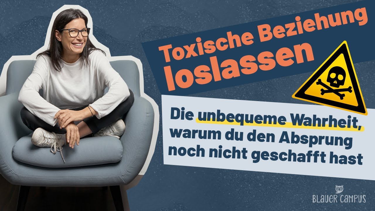 Toxische Beziehung (zB mit Narzissten): Die unbequeme Wahrheit, warum du noch nicht loslassen kannst