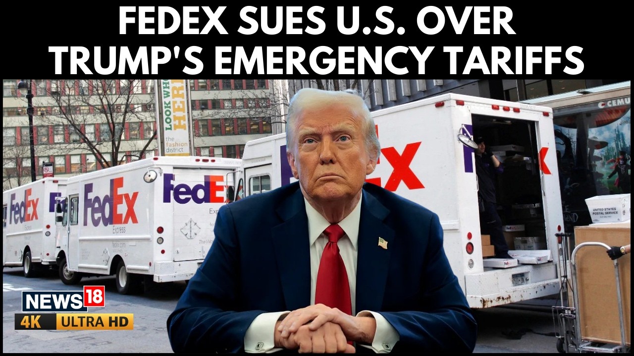 FedEx Sues US Over Trump’s Emergency Tariffs Seeking Massive Refund, Supreme Court Ruling | 4K
