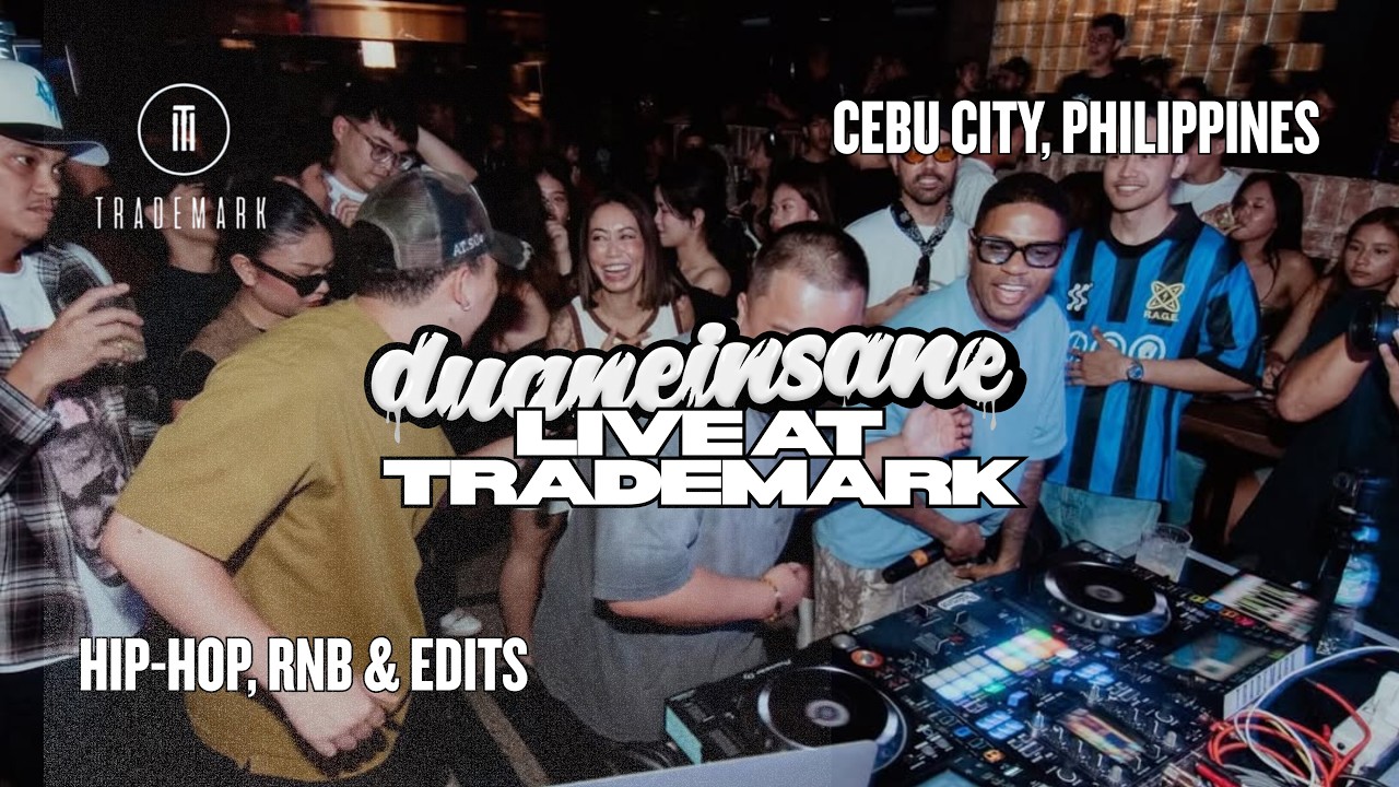 HIPHOP, RNB, AFROBEATS, THROWBACKS | LIVE @ TRADEMARK CEBU | DUANEINSANE