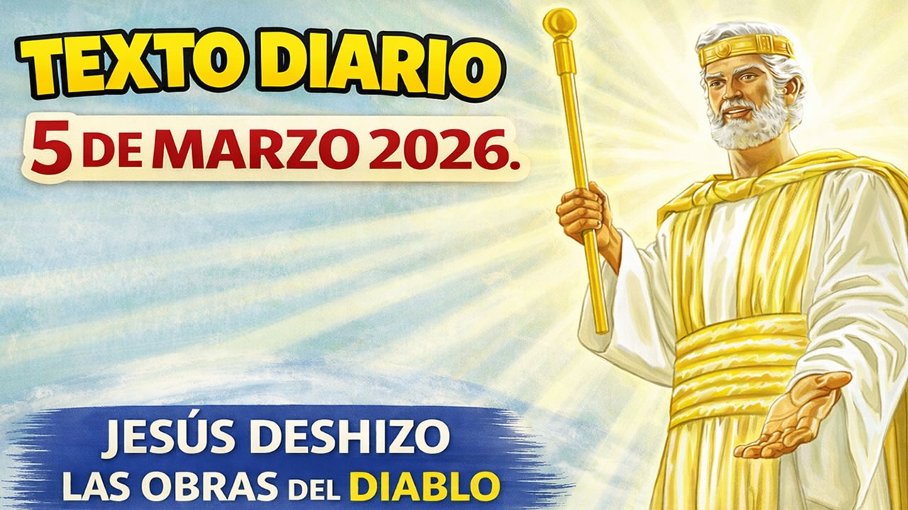 TEXTO DIARIO animado de hoy - 5 de Marzo 2026 | El Hijo de Dios fue manifestado con este propósito..