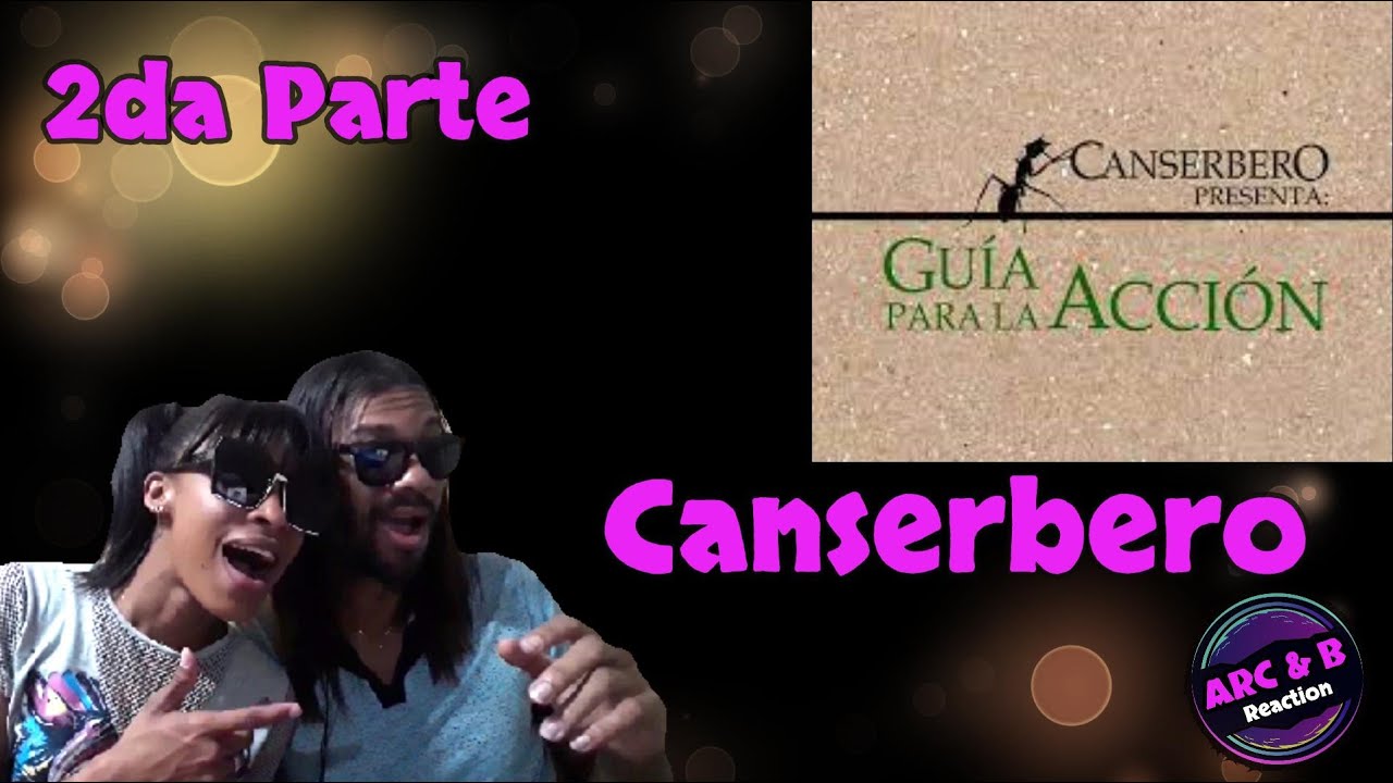 Reacción de Arc & B a Canserbero - Album Guía para la acción 2da Parte