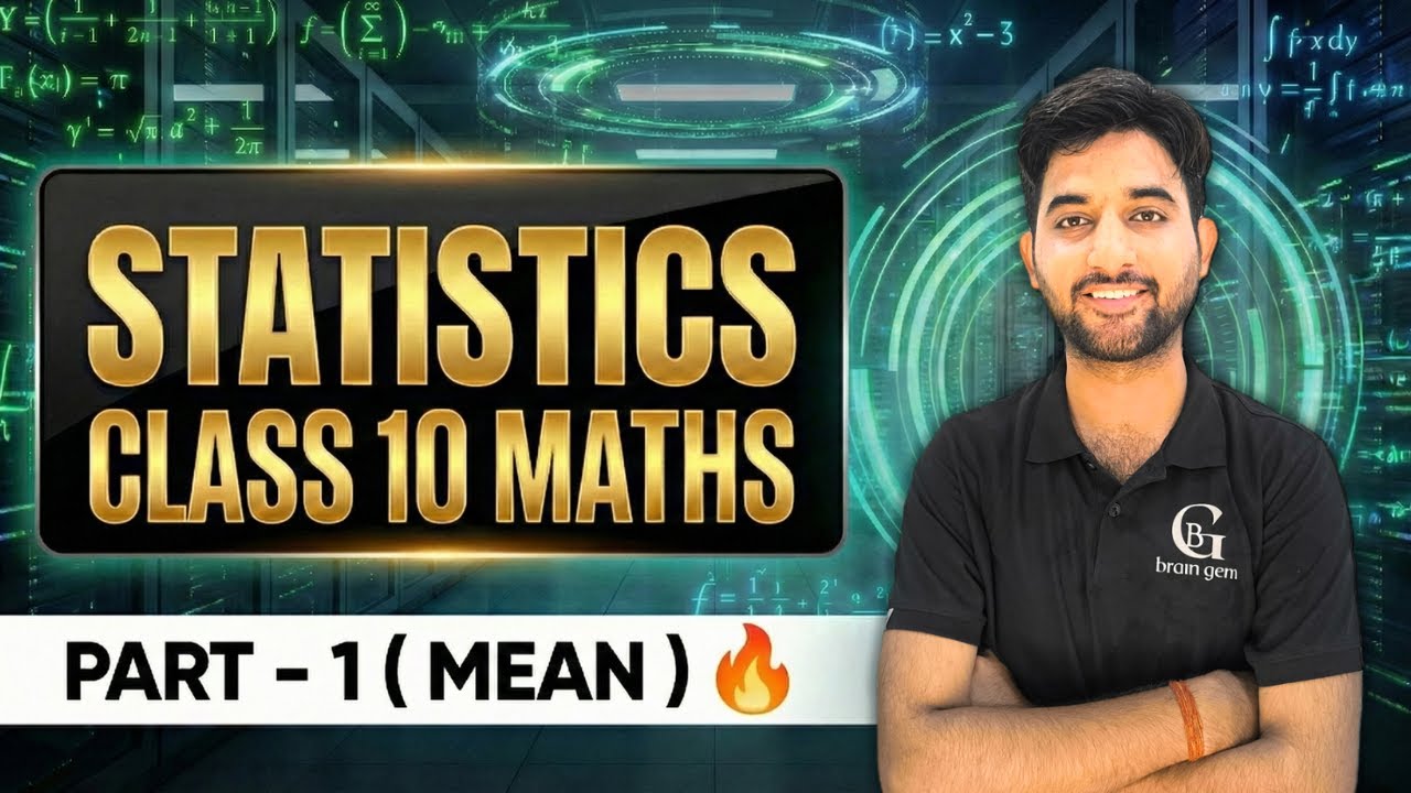 STATISTICS : PART-1 ( MEAN) 🔥| Complete Concept & Formulas