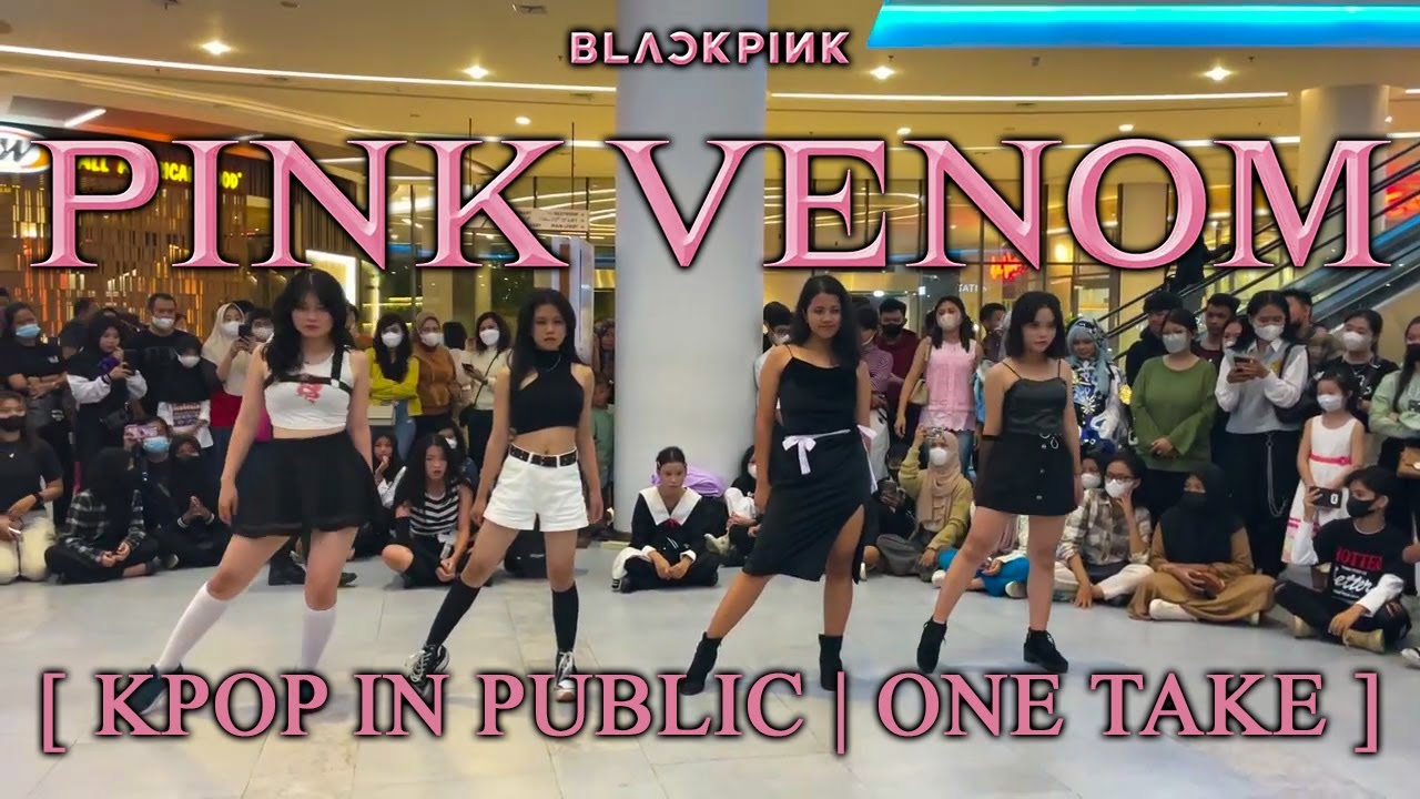 [KPOP IN PUBLIC ONE TAKE] BLACKPINK 블랙핑크 - PINK VENOM by AEXON Pontianak Kalimantan Barat Indonesia