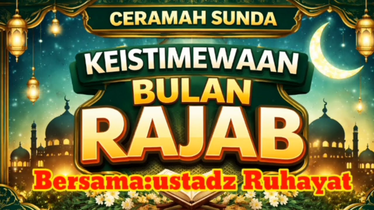 “Rajab Datang, Ari Haté Urang Kumaha?”@saungt4schanel#quotes #BulanRajab#DakwahSunda #kajianislam
