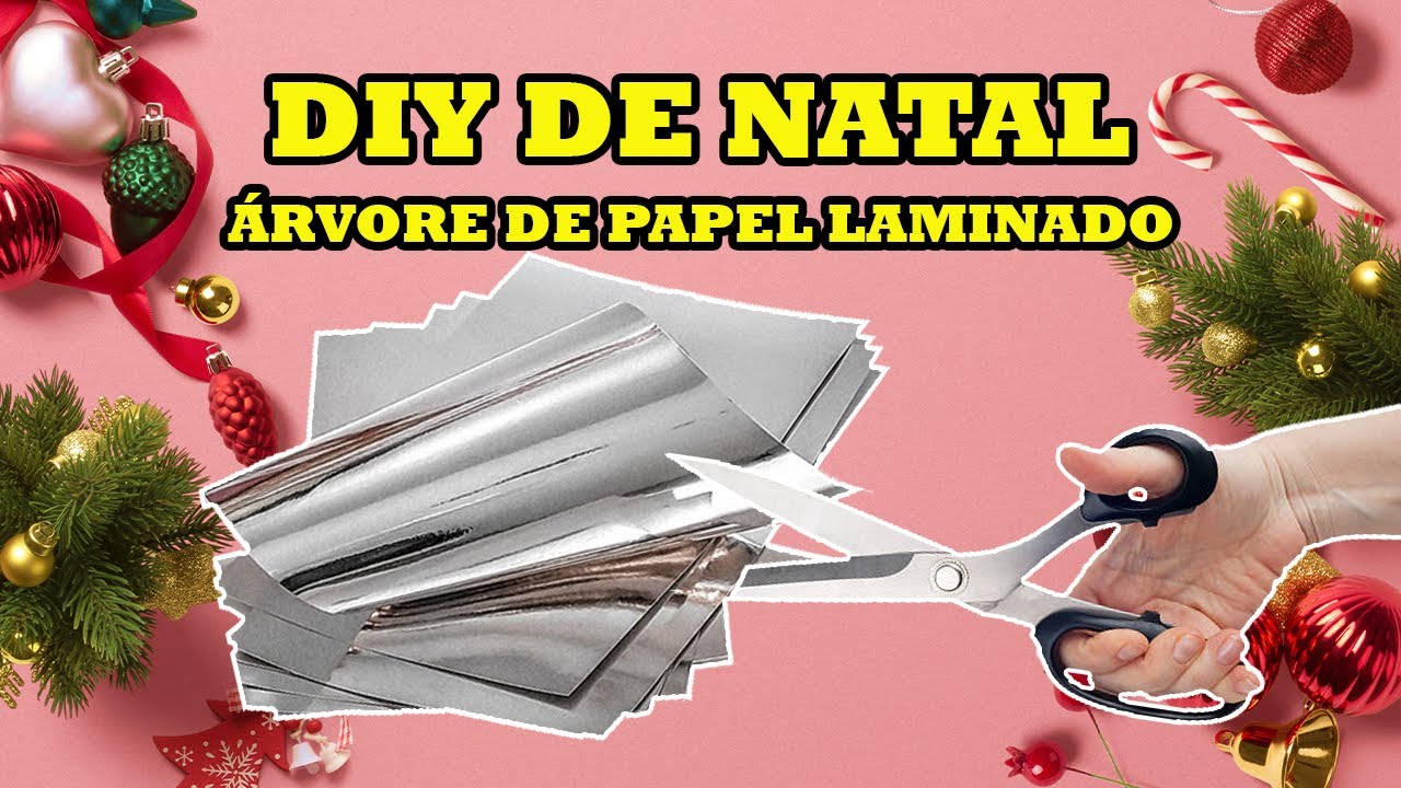 DIY DE NATAL 🎅🎄  &Aacute;rvore feita com papel laminado | Polly Pe&ccedil;anha