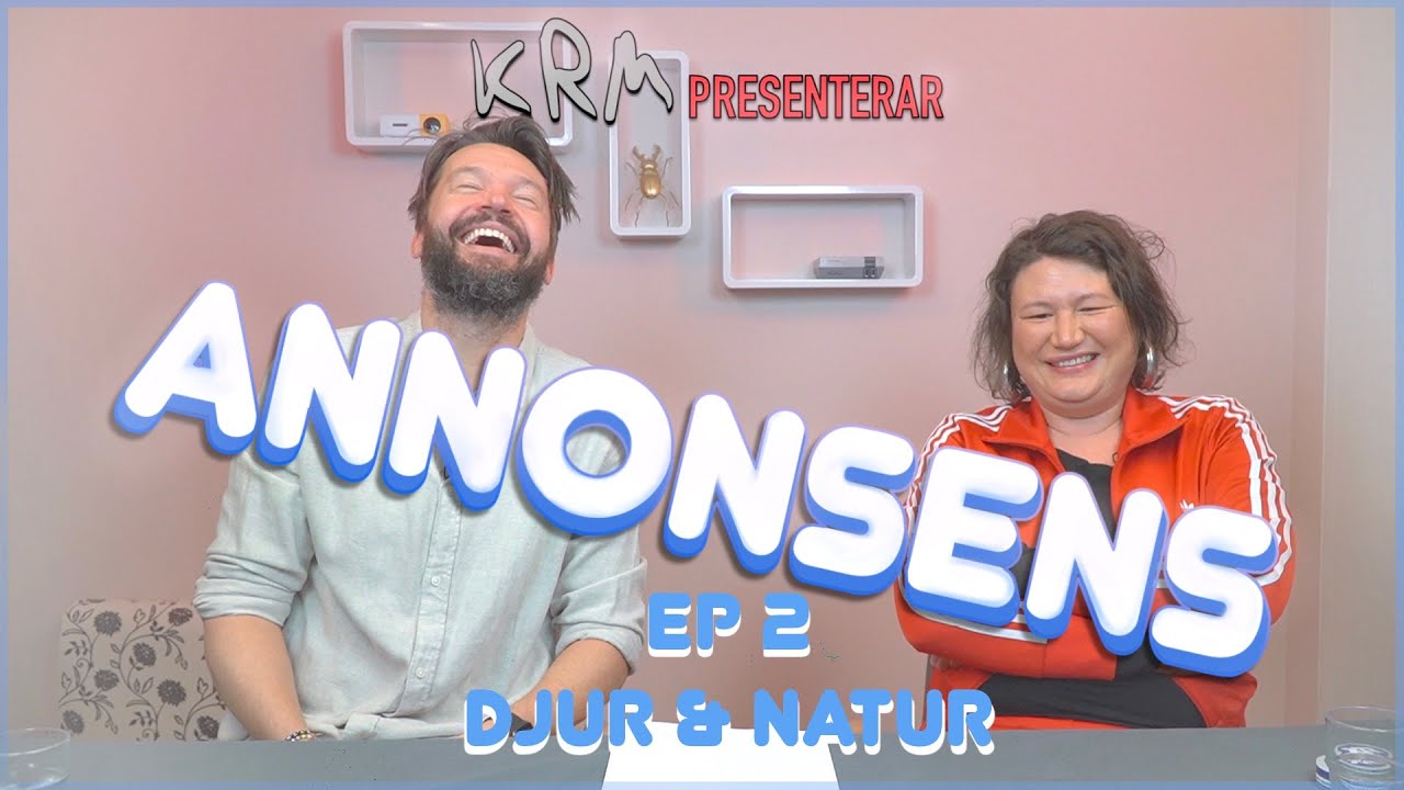 Annonsens Ep 2 Djur och Natur med Ina Lundström och Niklas Andersson