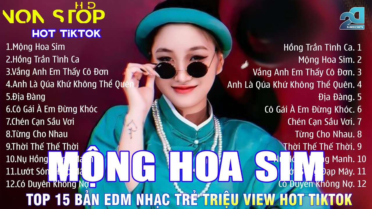 Mộng Hoa Sim Remix | BXH Nhạc Trẻ EDM Hot Trend TRIỆU VIEW ♫ Top 15 Bản EDM TikTok Cực Hot TikTok