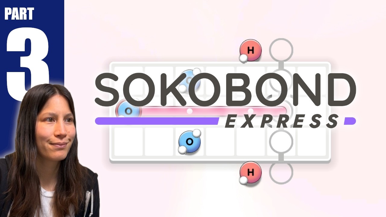Fitting the molecules in | Sokobond Express - Part 3