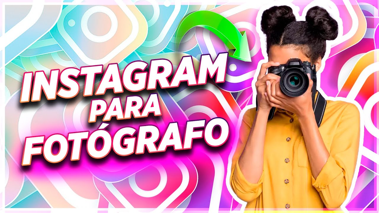 3 DICAS de COMO USAR o INSTAGRAM a seu favor como FOTOGRAFO