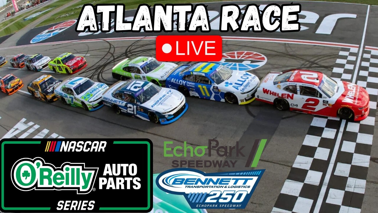 NASCAR O'Reilly Atlanta Race LIVE COVERAGE🔴
