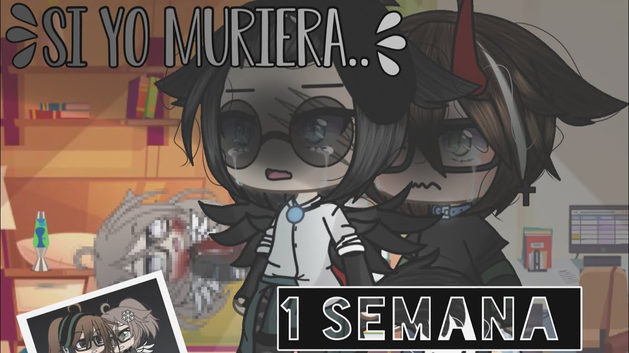 [𝒮𝒾 𝓎𝑜 𝓂𝓊𝓇𝒾𝑒𝓇𝒶 𝟣 𝓈𝑒𝓂𝒶𝓃𝒶] (𝒫𝓉.𝟣) [𝒟𝑒𝓋𝓊𝑒𝓁𝓉𝒶 𝒶 𝓂𝒶𝓁𝑜𝓈 𝒸𝒶𝓂𝒾𝓃𝑜𝓈]