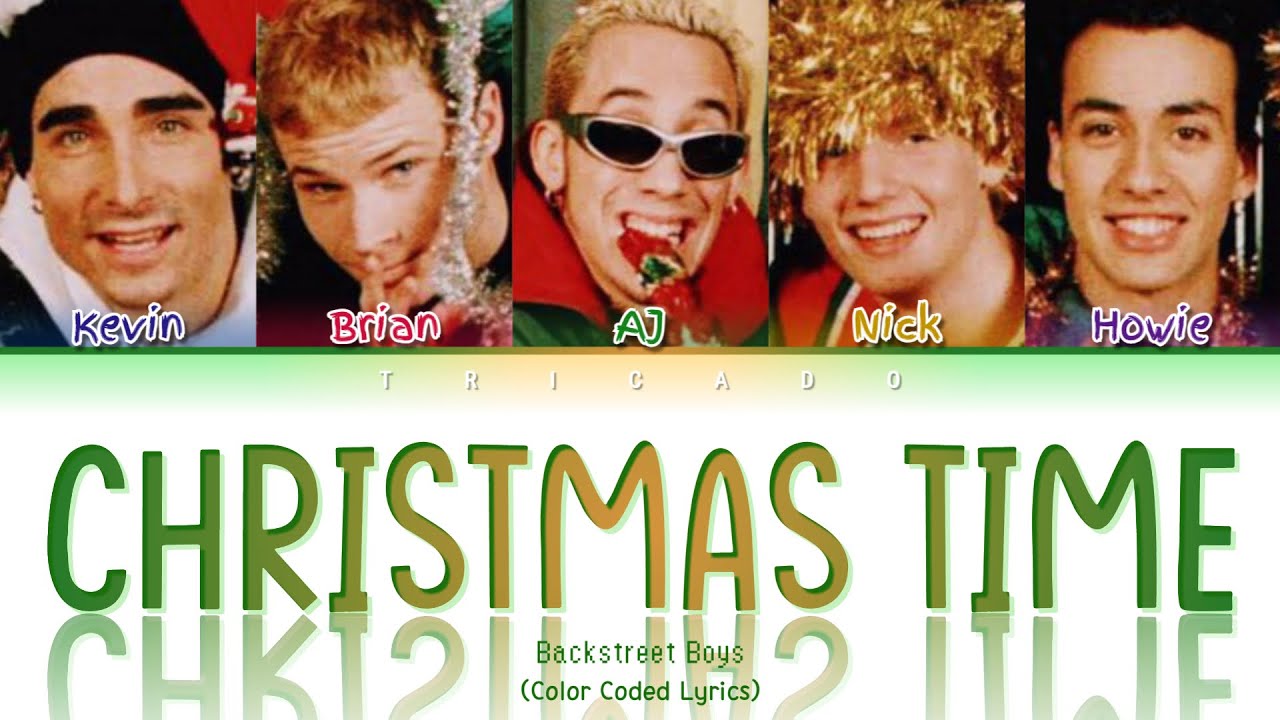 Backstreet Boys - Christmas Time (Color Coded Lyrics)